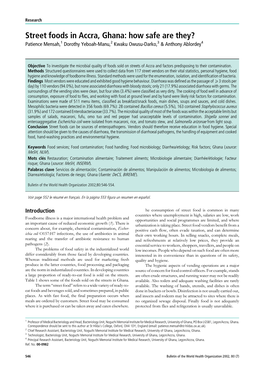 Street Foods in Accra, Ghana: How Safe Are They? Patience Mensah,1 Dorothy Yeboah-Manu,2 Kwaku Owusu-Darko,3 & Anthony Ablordey4