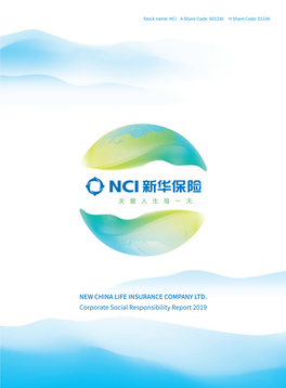 NEW CHINA LIFE INSURANCE COMPANY LTD. Corporate Social Responsibility Report 2019