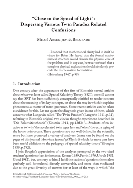 “Close to the Speed of Light”: Dispersing Various Twin Paradox Related Confusions