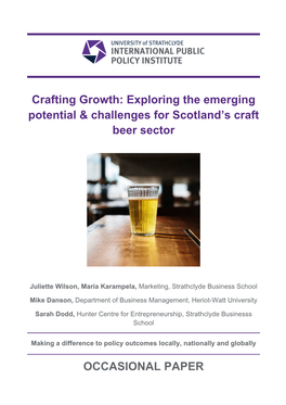 Exploring the Emerging Potential & Challenges for Scotland's Craft Beer Sector OCCASIONAL PAPER