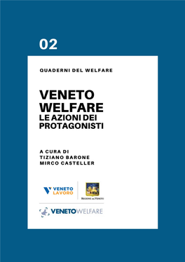 Veneto Welfare: Le Azioni Dei Protagonisti