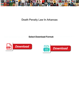 Death Penalty Law in Arkansas