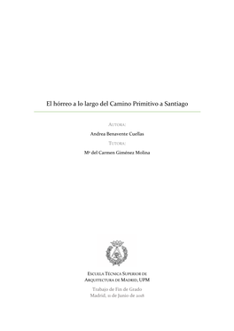 El Hórreo a Lo Largo Del Camino Primitivo a Santiago