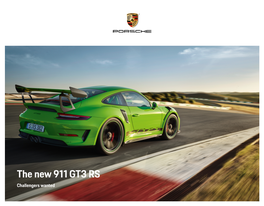 The New 911 GT3 RS Challengers Wanted