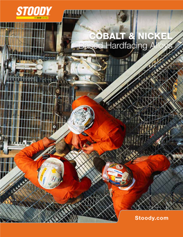 COBALT & NICKEL Based Hardfacing Alloys