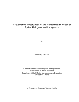 A Qualitative Investigation of the Mental Health Needs of Syrian Refugees and Immigrants