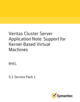 Veritas Cluster Server Application Note: Support for Kernel-Based Virtual Machines