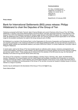 Bank for International Settlements (BIS) Press Release: Philipp Hildebrand to Chair the Deputies of the Group of Ten