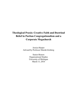 Theological Praxis: Creative Faith and Doctrinal Belief in Puritan Congregationalism and a Corporate Megachurch