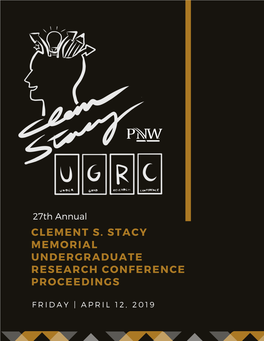 Clement S. Stacy Memorial Undergraduate Research Conference Proceedings