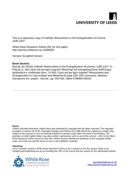 Catholic Missionaries in the Evangelization of Livonia, 1185-1227