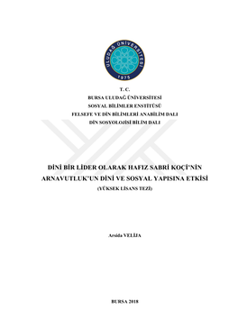 Dini Bir Lider Olarak Hafiz Sabri Koçi'nin Arnavutluk'un Dini Ve Sosyal Yapisina Etkisi