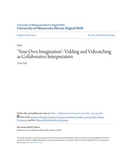 Vidding and Vidwatching As Collaborative Interpretation Tisha Turk