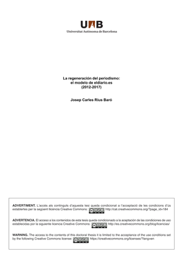 La Regeneración Del Periodismo: El Modelo De Eldiario.Es (2012-2017) Josep Carles Rius Baró