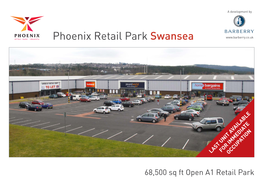 Phoenix Retail Park Swansea