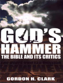 God's Hammer: the Bible and Its Critics