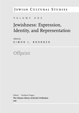 Jewishness: Expression, Identity, and Representation Offprint