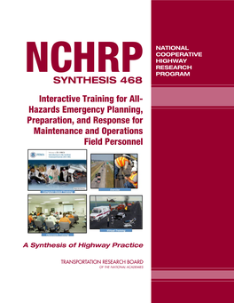 Interactive Training for All-Hazards Emergency Planning, Preparation, and Response SYNTHESIS 468