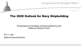 The 2020 Outlook for Navy Shipbuilding