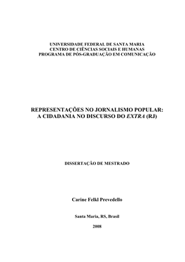 Representações No Jornalismo Popular: a Cidadania No Discurso Do Extra (Rj)