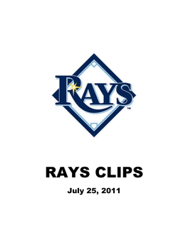 RAYS CLIPS July 25, 2011