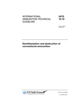 IATG 10.10 Demilitarization and Destruction