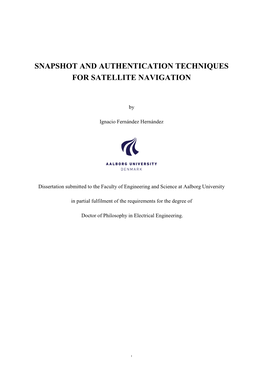 Snapshot and Authentication Techniques for Satellite Navigation