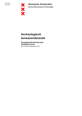 Bijlage 2 Archeologisch Onderzoek Buikslotermeer II