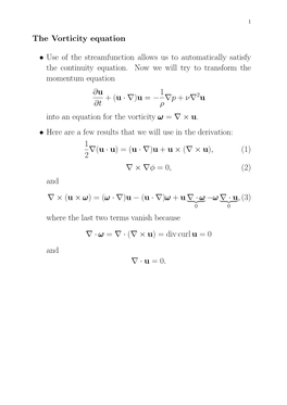 The Vorticity Equation • Use of the Streamfunction Allows Us To