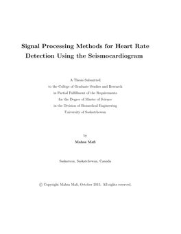 Signal Processing Methods for Heart Rate Detection Using the Seismocardiogram