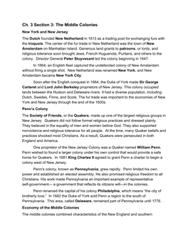 Ch. 3 Section 3: the Middle Colonies New York and New Jersey the Dutch Founded New Netherland in 1613 As a Trading Post for Exchanging Furs with ​ ​ ​ ​ the Iroquois