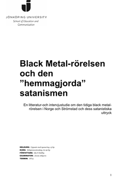 Black Metal-Rörelsen Och Den ”Hemmagjorda” Satanismen