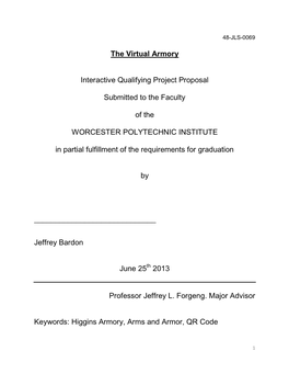 The Virtual Armory Interactive Qualifying Project Proposal Submitted to the Faculty of the WORCESTER POLYTECHNIC INSTITUTE in Pa