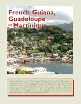 French Guiana, Guadeloupe and Martinique