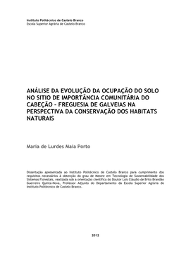 Análise Da Evolução Da Ocupação Do Solo No Sitio De Importância Comunitária Do Cabeção – Freguesia De Galveias Na Perspectiva Da Conservação Dos Habitats Naturais