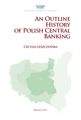 An Outline History of Polish Central Banking