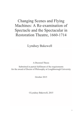 A Re-Examination of Spectacle and the Spectacular in Restoration Theatre, 1660-1714