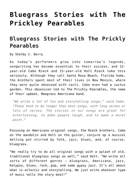 Bluegrass Stories with the Prickley Pearables