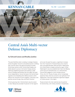 Central Asia's Multi-Vector Defense Diplomacy