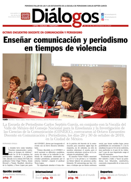 Enseñar Comunicación Y Periodismo En Tiempos De Violencia FOTO: EPCSG YUMÍN Montfort, Teseo López, Víctor Villalva Jiménez Y Jennie Riveroll González