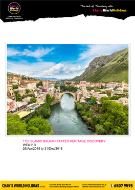 11D ISLAMIC BALKAN STATES HERITAGE DISCOVERY WEU11B 26/Apr/2018 to 31/Dec/2018