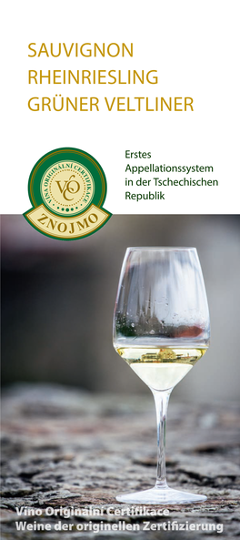 Sauvignon Rheinriesling Grüner Veltliner