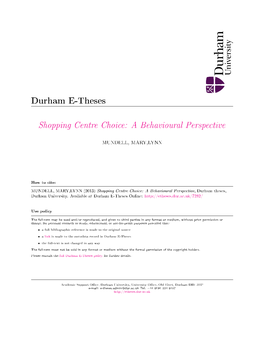 Shopping Centre Choice: a Behavioural Perspective