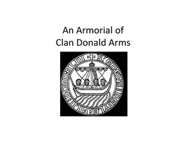 An Armorial of Clan Donald Arms the High Chief of Clan Donald