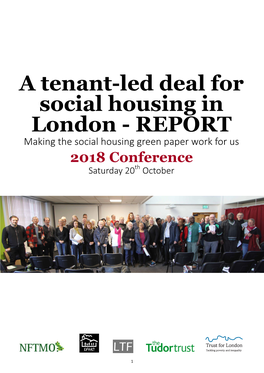 A Tenant-Led Deal for Social Housing in London - REPORT Making the Social Housing Green Paper Work for Us