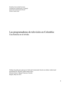 Las Programadoras De Televisión En Colombia: Una Historia En El Olvido