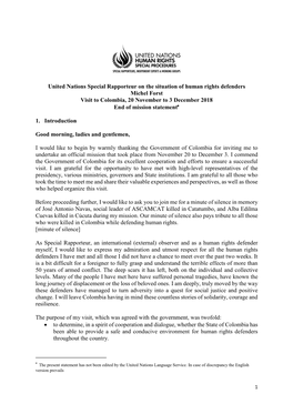 United Nations Special Rapporteur on the Situation of Human Rights Defenders Michel Forst Visit to Colombia, 20 November to 3 December 2018 End of Mission Statement∗