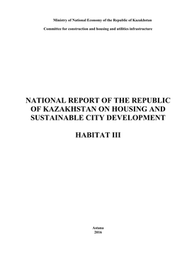 National Report of the Republic of Kazakhstan on Housing and Sustainable City Development