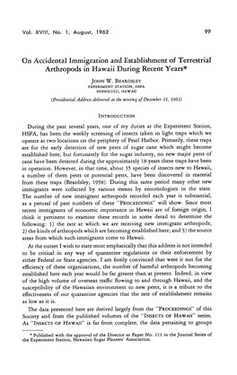 On Accidental Immigration and Establishment of Terrestrial Arthropods in Hawaii During Recent Years*