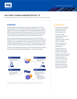 ASG-TMON® CHANGE MANAGER for CICS® TS Securely Manage and Automate CICS System Definition Changes and Improve Productivity